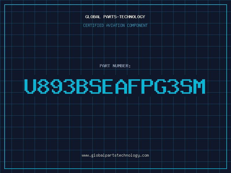 Aviation Part U893BSEAFPG3SM