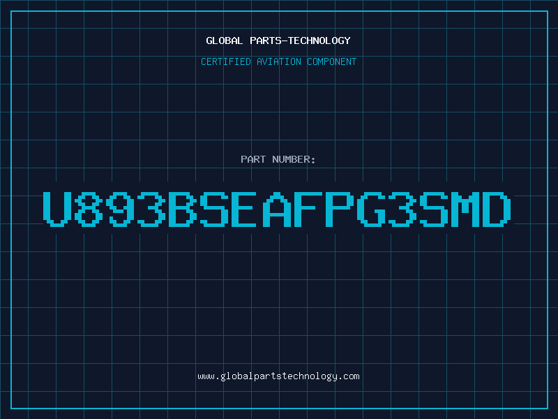Aviation Part U893BSEAFPG3SMD