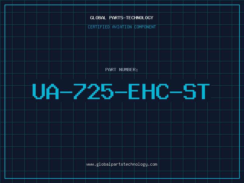 Aviation Part UA-725-EHC-ST