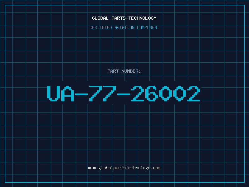 Aviation Part UA-77-26002
