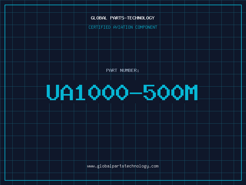 Aviation Part UA1000-500M