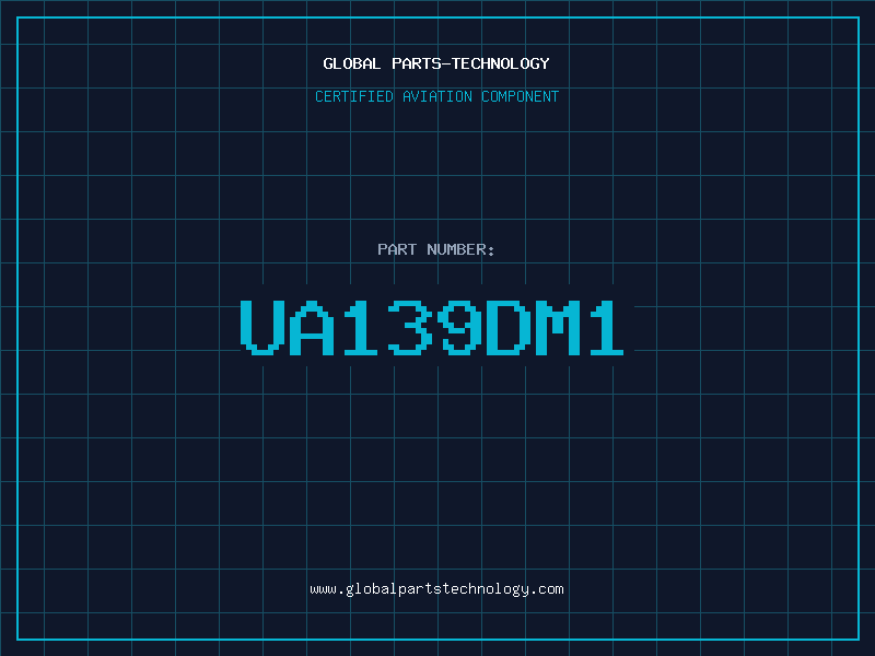 Aviation Part UA139DM1