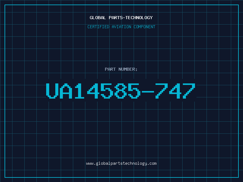 Aviation Part UA14585-747