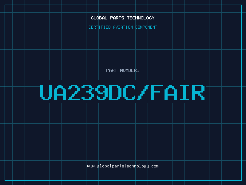 Aviation Part UA239DC/FAIR