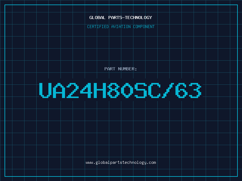 Aviation Part UA24H80SC/63
