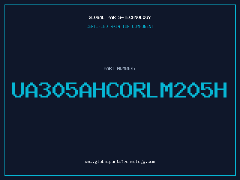 Aviation Part UA305AHCORLM205H