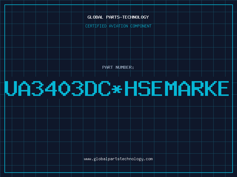 Aviation Part UA3403DC*HSEMARKE
