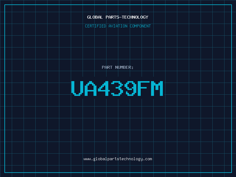 Aviation Part UA439FM