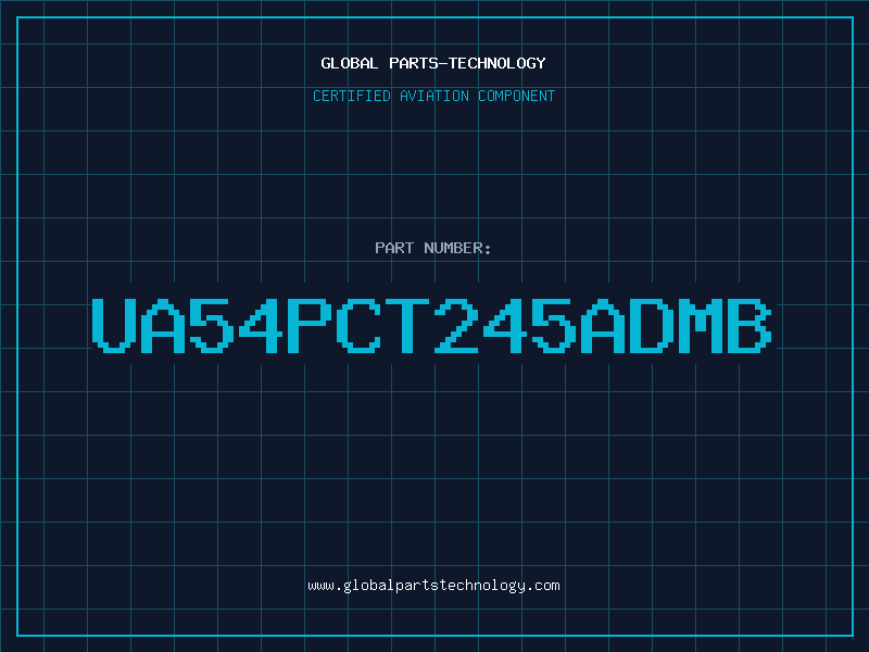 Aviation Part UA54PCT245ADMB