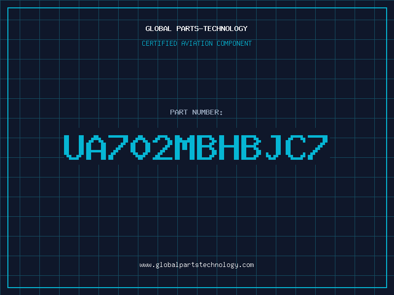 Aviation Part UA702MBHBJC7