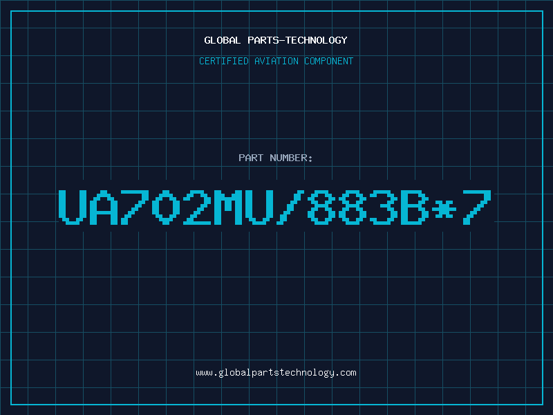Aviation Part UA702MU/883B*7