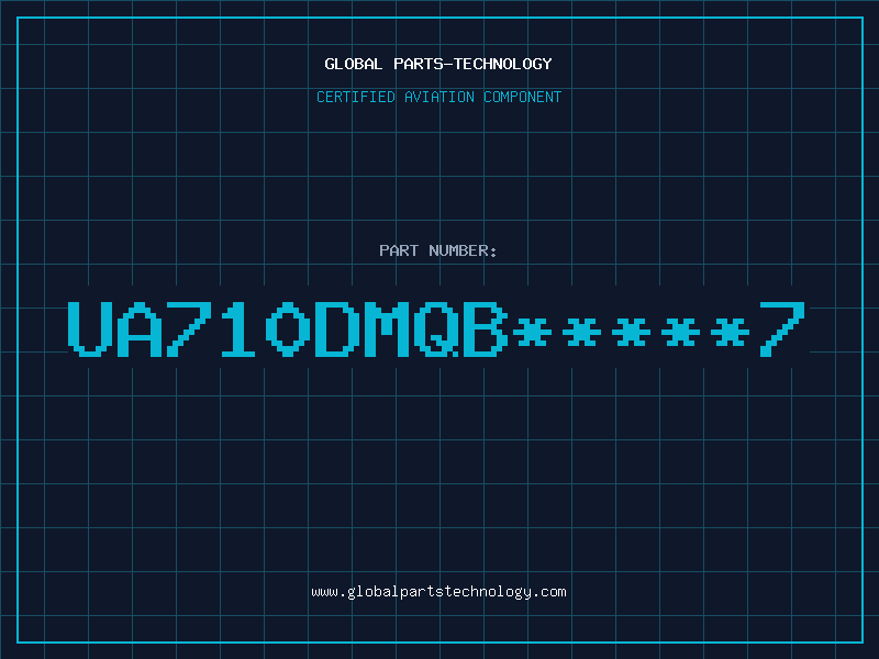 Aviation Part UA710DMQB*****7