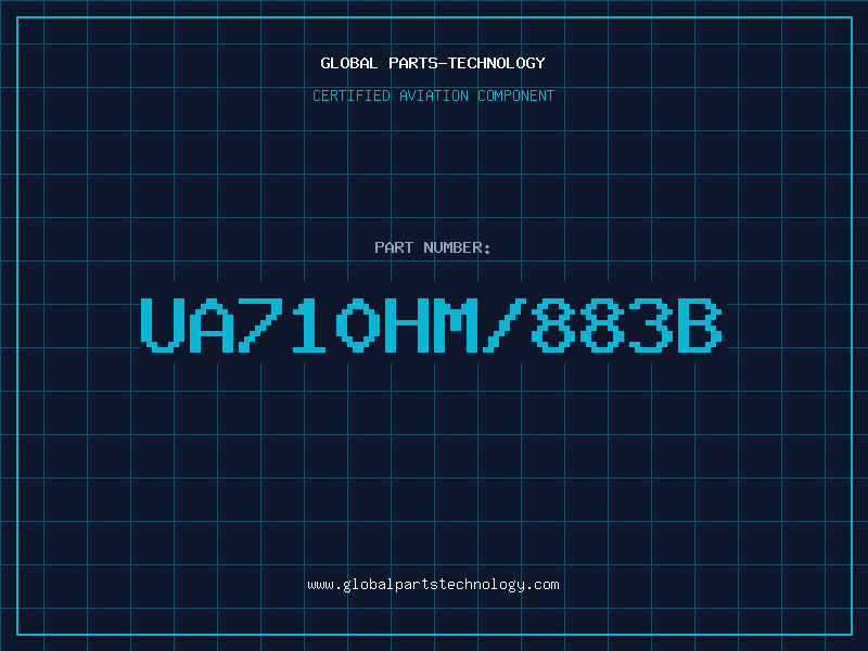 Aviation Part UA710HM/883B