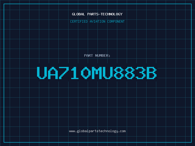Aviation Part UA710MU883B