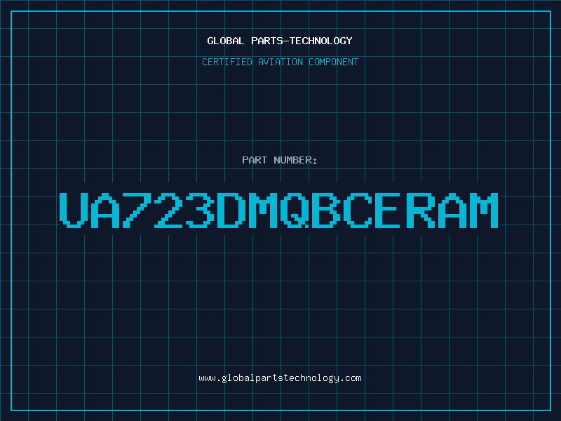 Aviation Part UA723DMQBCERAM
