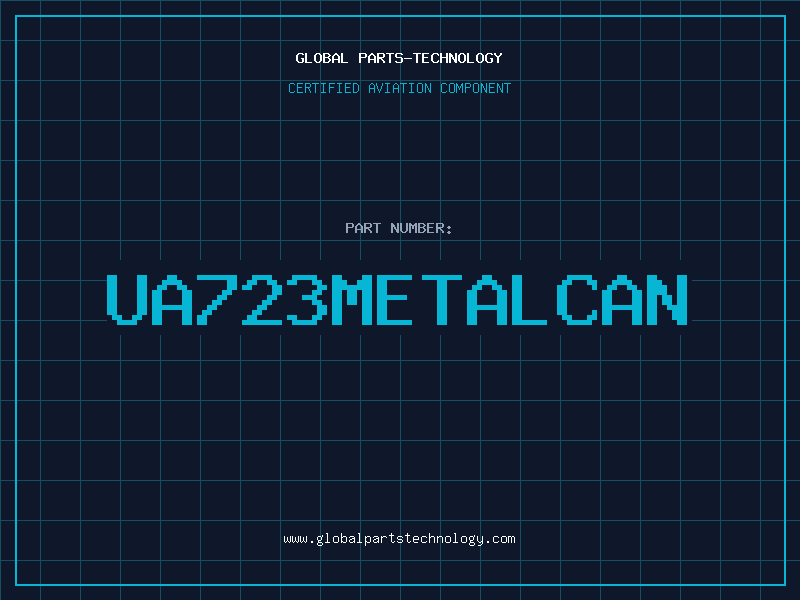 Aviation Part UA723METALCAN