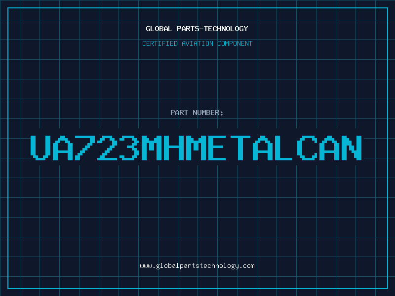 Aviation Part UA723MHMETALCAN