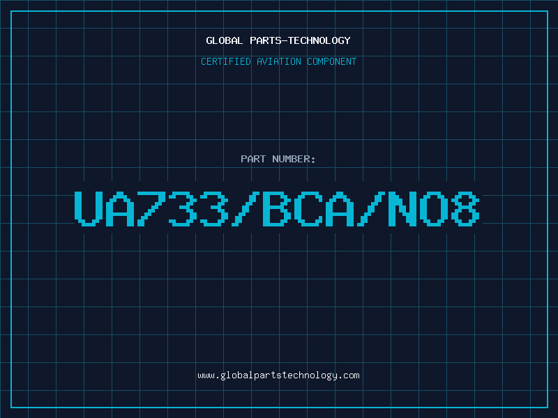 Aviation Part UA733/BCA/NO8
