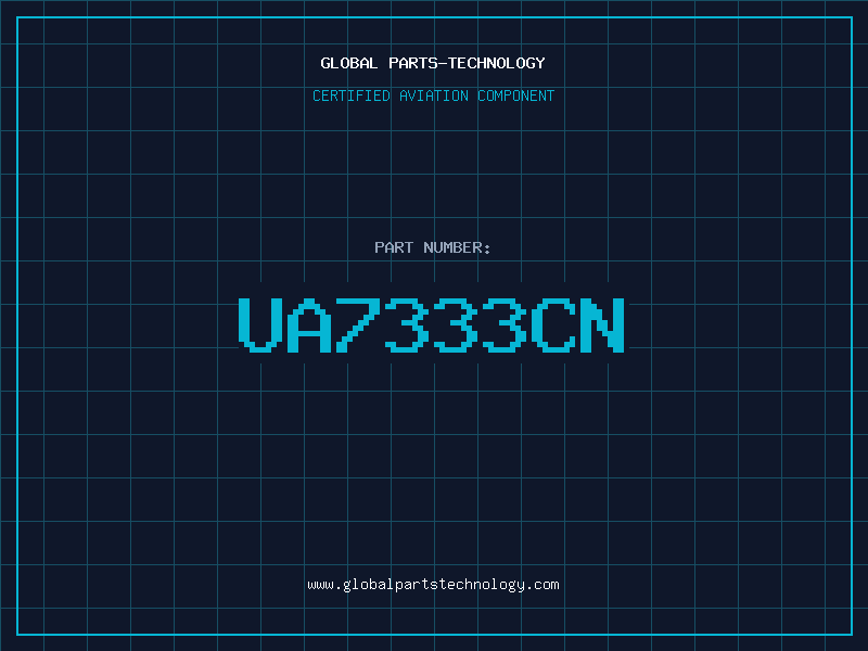 Aviation Part UA7333CN
