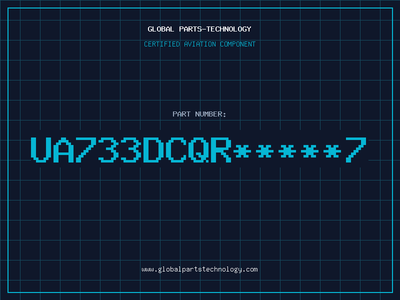 Aviation Part UA733DCQR*****7