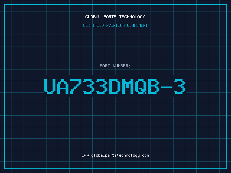Aviation Part UA733DMQB-3