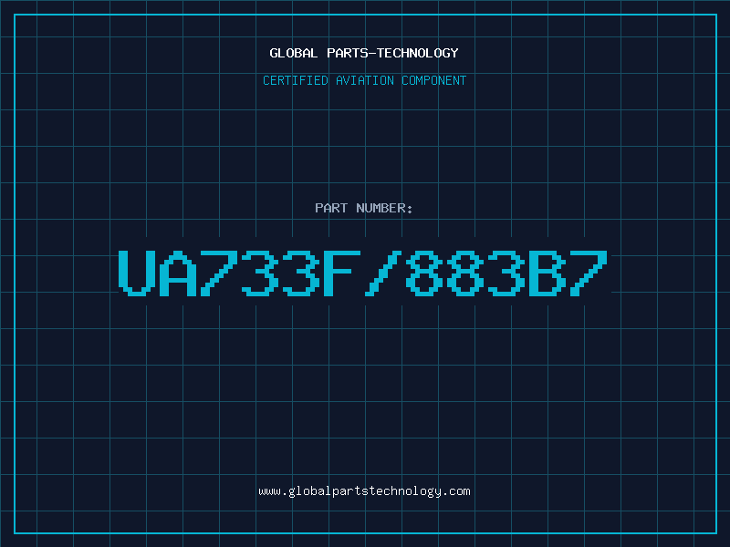 Aviation Part UA733F/883B7