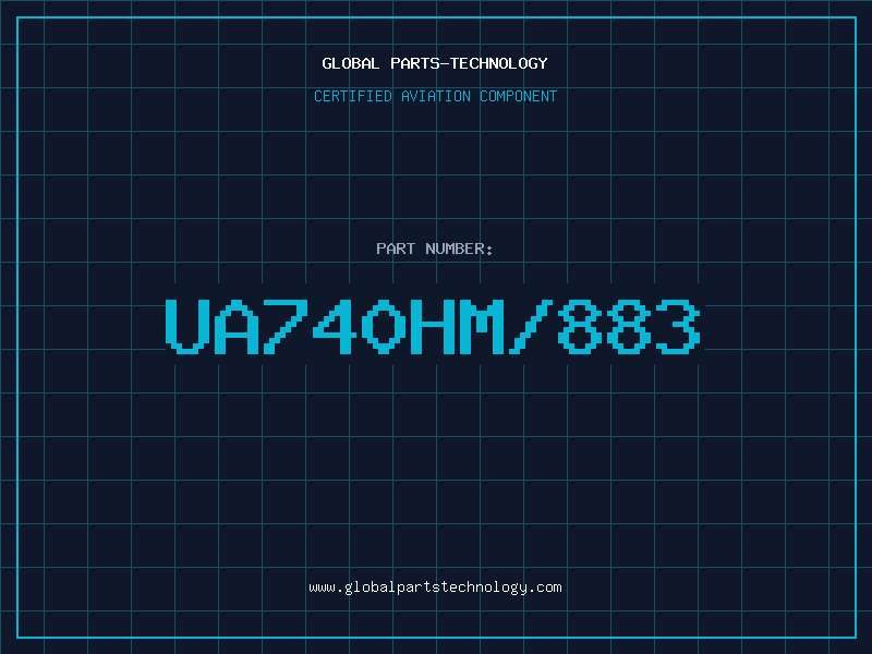 Aviation Part UA740HM/883