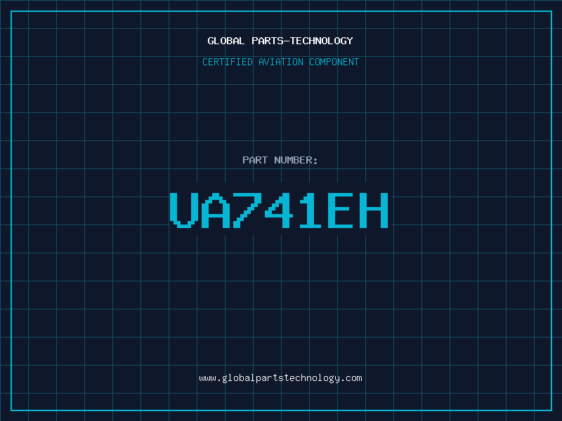Aviation Part UA741EH