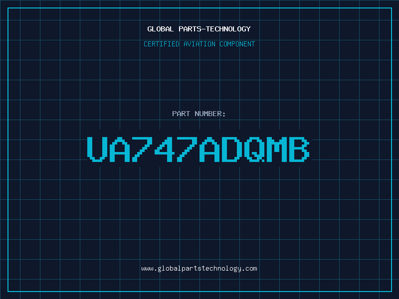 Aviation Part UA747ADQMB