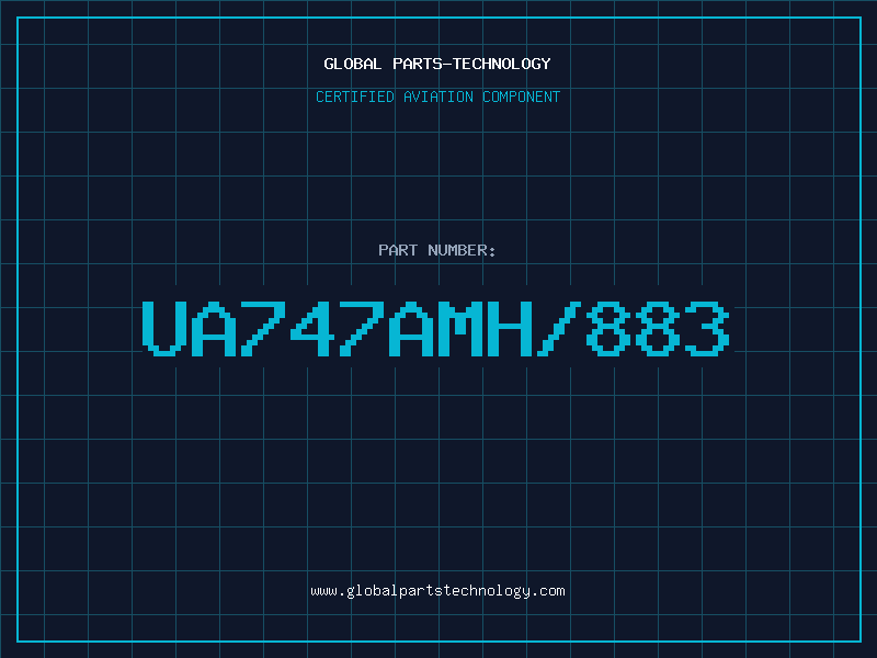 Aviation Part UA747AMH/883