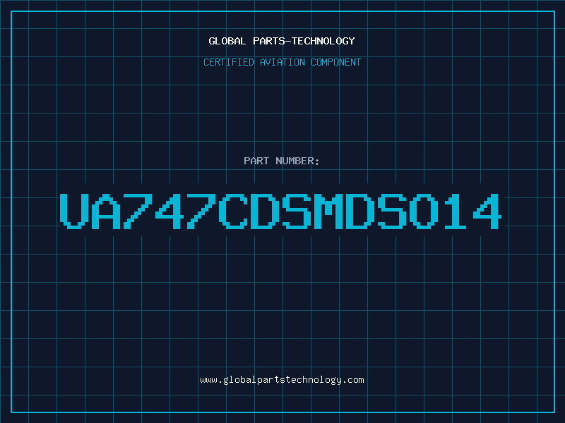 Aviation Part UA747CDSMDSO14