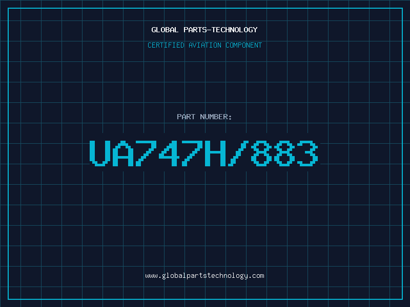 Aviation Part UA747H/883