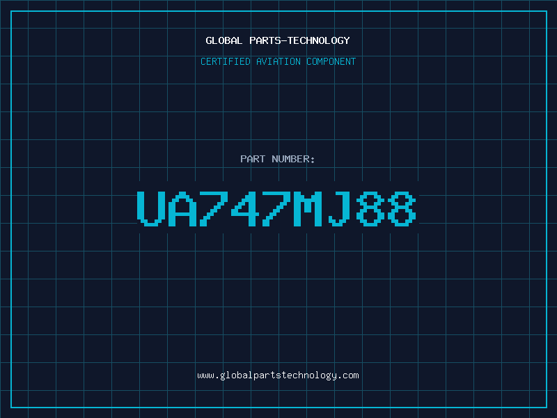 Aviation Part UA747MJ88