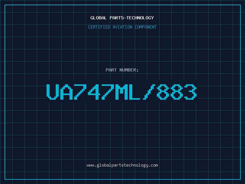 Aviation Part UA747ML/883
