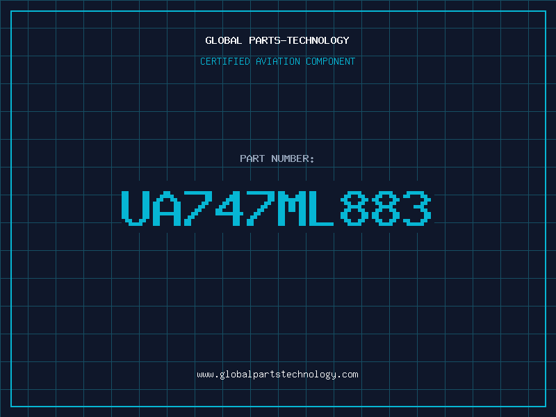Aviation Part UA747ML883