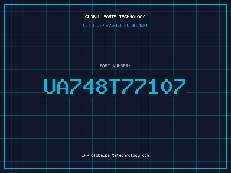 Aviation Part UA748T77107