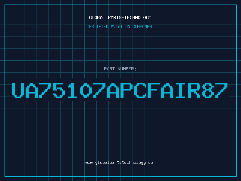 Aviation Part UA75107APCFAIR87