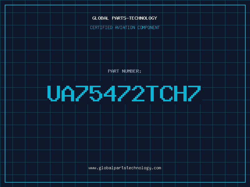 Aviation Part UA75472TCH7