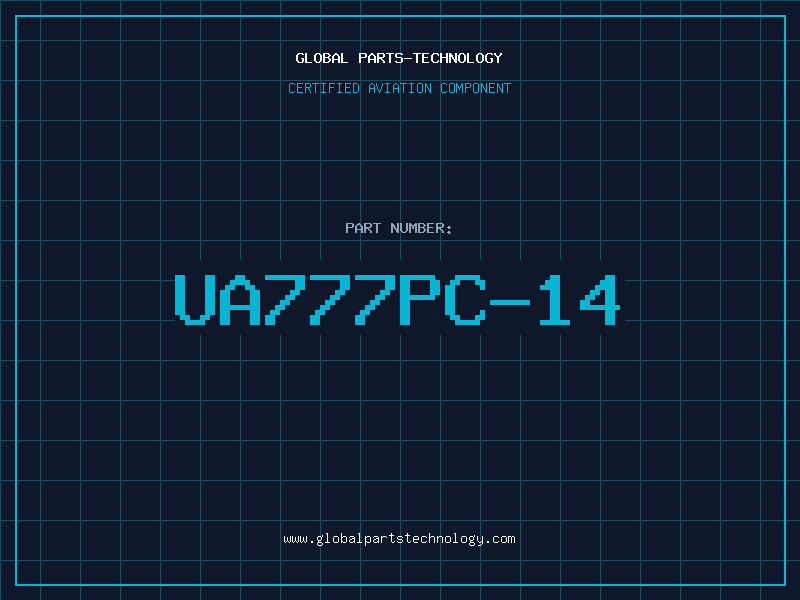 Aviation Part UA777PC-14