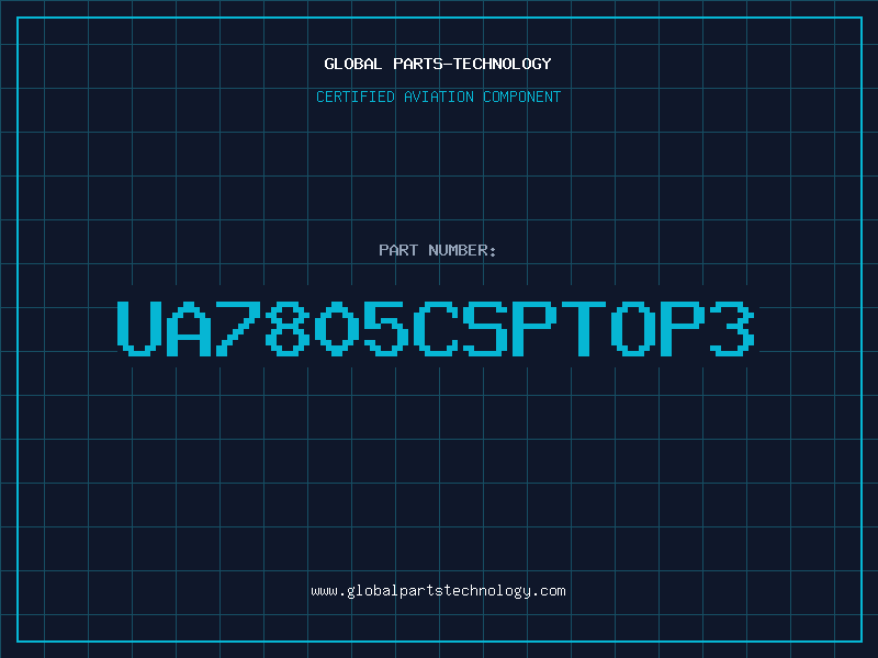 Aviation Part UA7805CSPTOP3