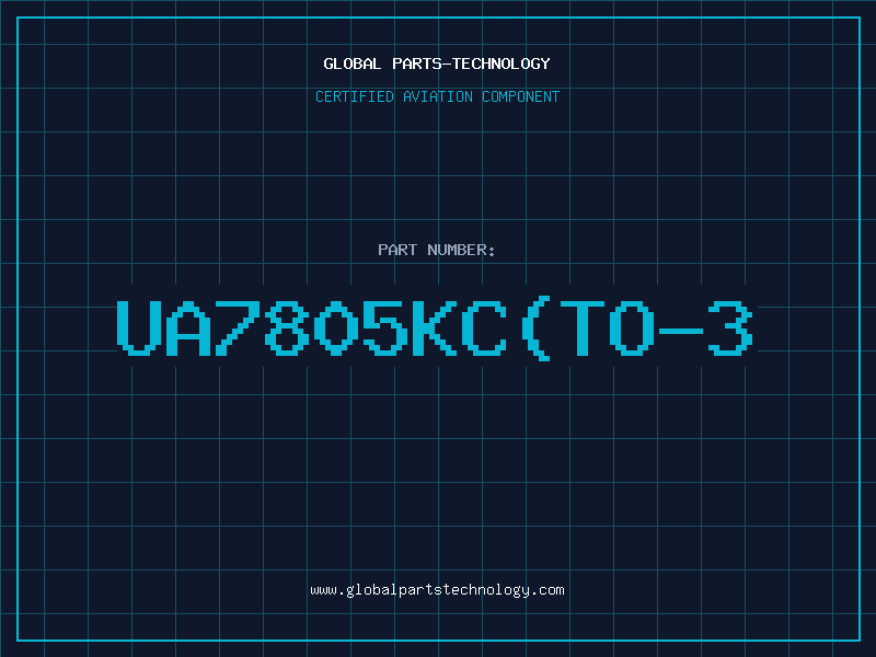 Aviation Part UA7805KC(TO-3