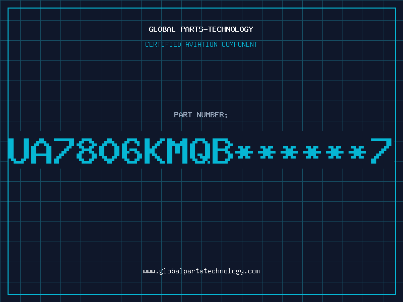 Aviation Part UA7806KMQB******7