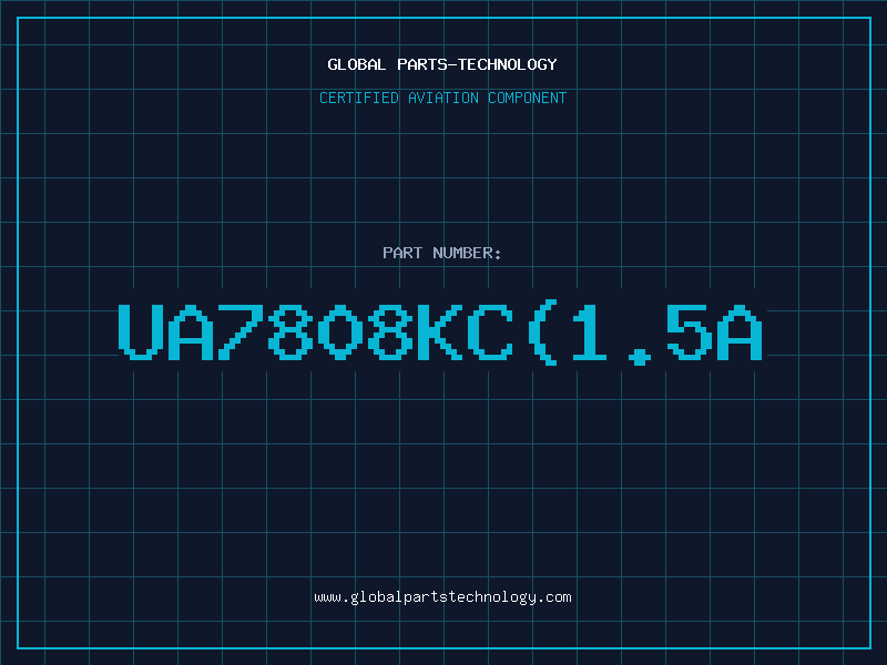 Aviation Part UA7808KC(1.5A
