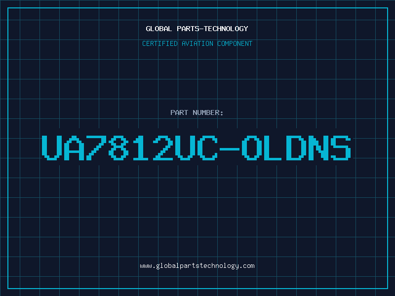 Aviation Part UA7812UC-OLDNS