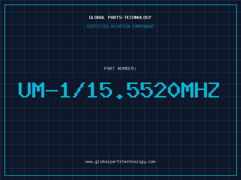 Aviation Part UM-1/15.5520MHZ