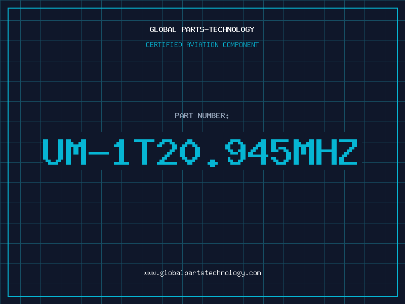 Aviation Part UM-1T20.945MHZ