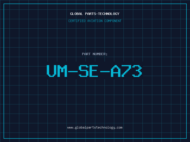 Aviation Part UM-SE-A73