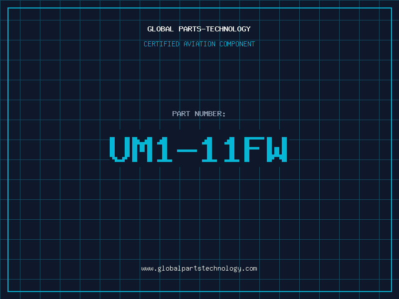 Aviation Part UM1-11FW