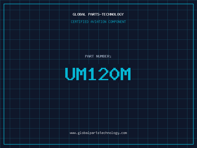 Aviation Part UM120M