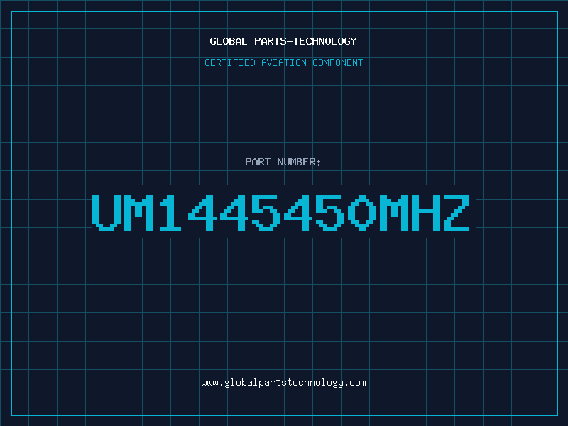 Aviation Part UM1445450MHZ